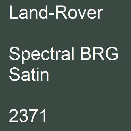 Land-Rover, Spectral BRG Satin, 2371.